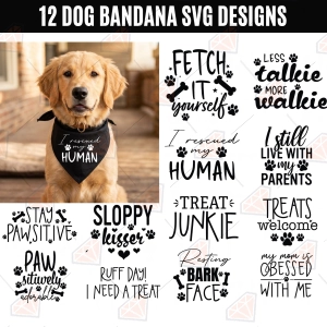 Dog Bandana SVG, 12 Dog Bandana Sayings SVG Designs