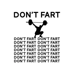 Don't Fart SVG, Funny Gym Quotes SVG Fitness SVG