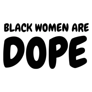 Dope Black Mom SVG, Black Women Shirt SVG Black Lives Matter