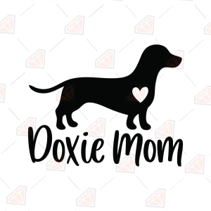 Doxie Mom SVG – Dog Mom Cut File