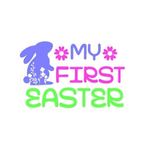 My First Easter SVG with Floral Bunny, Cute Easter SVG Easter Day SVG