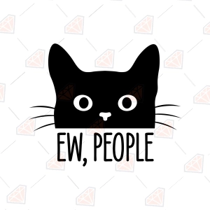 Ew People Cat SVG – Funny Introvert Cat Cut File