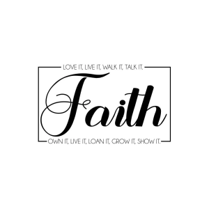 Faith Love It Live It Walk It Talk It SVG Religion
