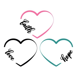 Faith Love Hope Heart SVG Cut Files Religion