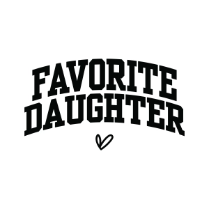 Favorite Daughter SVG