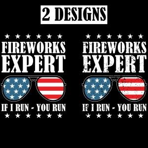 Fireworks Expert SVG, Funny 4th of July SVG for Men 4th Of July SVG
