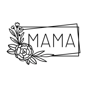 Floral Frame Mama SVG, Mother's Day SVG Design Mother's Day SVG