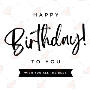 Free Happy Birthday To You SVG for Birthday Card Free SVG