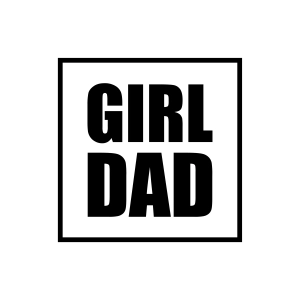 Girl Dad SVG, Father's Day SVG Instant Download Father's Day SVG