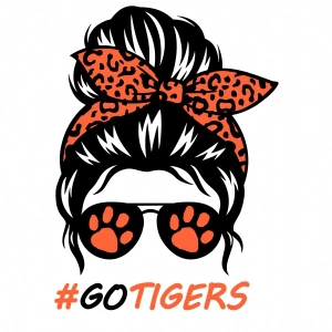 Go Tiger Messy Mom SVG Cut File, Go Tigers Instant Download Messy Bun SVG