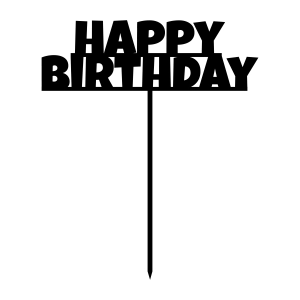 Happy Birthday Cake Topper SVG, Instant Download Birthday SVG