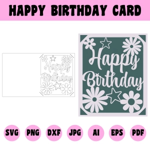 Happy Birthday Card with Flower SVG, Floral Birthday Card SVG Birthday SVG