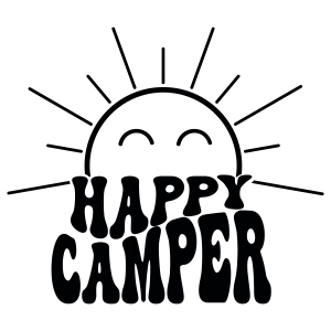 Happy Camper SVG with Sun, Camping SVG Camping SVG