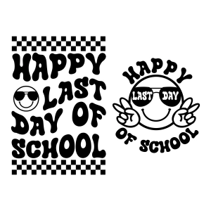 Happy Last Day of School SVG, PNG, Cricut Graduation SVG
