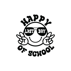 Happy Last Day of School SVG, PNG, Cricut Graduation SVG