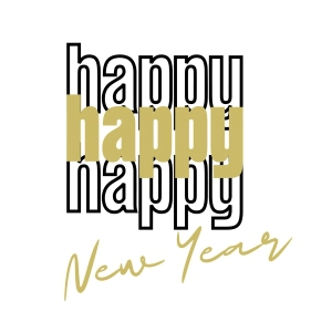 Happy New Year SVG, New Year SVG Cut File for Shirt New Year SVG