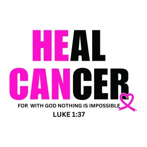 He Can Heal Cancer SVG, Cancer Survivor SVG Cancer Day SVG