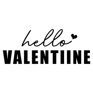 Hello Valentine SVG, Happy Valentine's Day SVG Clipart Valentine's Day SVG