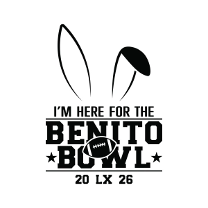 Here For The Benito Bowl SVG, Super Bowl 2026 SVG | PremiumSVG