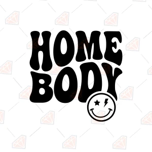 Homebody Smiley Face SVG, Introvert SVG Design for Shirt T-shirt SVG