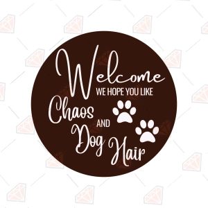 Hope You Like Dog Hair SVG – Funny Welcome Mat Cut File