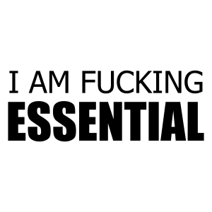 I'm Fucking Essential SVG, Funny Adult SVG Clipart Design Funny SVG