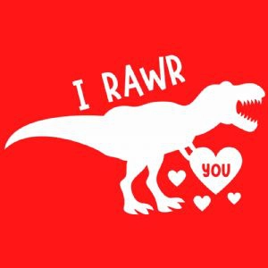 I Rawr You SVG, Rawr Means I Love You In Dinosaur SVG Valentine's Day SVG