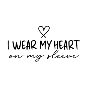 I Wear My Heart On My Sleeve SVG T-shirt SVG