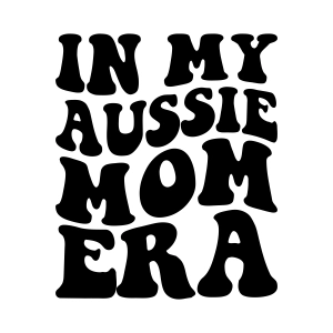 In My Aussie Mom Era SVG, Aussie Mom SVG Dog SVG