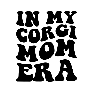 In My Corgi Mom Era SVG, Corgi Mom SVG Download Dog SVG