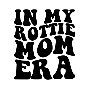 In My Rottie Mom Era SVG, Rottweiler Mom SVG Dog SVG