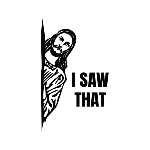 Jesus I Saw That SVG, PNG DXF EPS File Jesus SVG