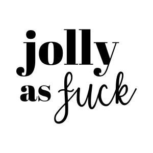 Jolly As Fuck SVG, Funny Adult Christmas SVG Instant Download Christmas SVG