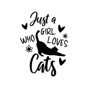 Just A Girl Who Loves Cats SVG, Cat Shirt Design Cat SVG