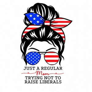 Just Regular American Mom SVG, MomLife Instant Download Messy Bun SVG