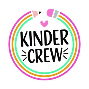 Kinder Crew SVG, Kindergarten SVG School SVG