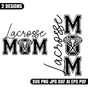 Lacrosse Mom SVG Mom SVG