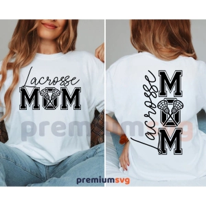 Lacrosse Mom SVG Mom SVG