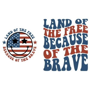 Land Of The Free Because Of The Brave SVG Bundle, 2 Designs 4th Of July SVG