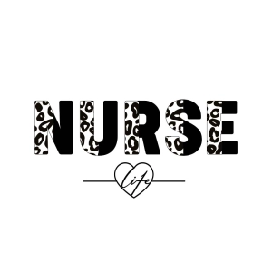 Leopard Nurse Life SVG, Nurse SVG Cut File Nurse SVG