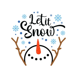 Let It Snow Snowman SVG Svg