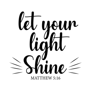 Let Your Light Shine SVG Cut File,  Matthew 5 16 SVG Christian SVG
