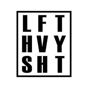 Lift Heavy Shit SVG, Motivation Quote SVG Instant Download Motivational Quotes SVG