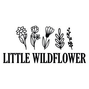 Little Wildflower SVG, Wildflower SVG Shirt Flower SVG