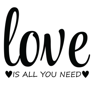Love Is All You Need SVG, Valentine's Day SVG Love SVG