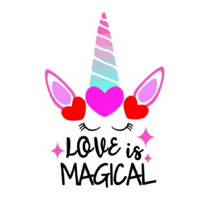 Love Is Magical Unicorn SVG, Valentine's Day SVG Love SVG