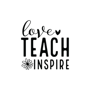 Love Teach Inspire SVG, Teacher SVG Teacher SVG