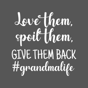 Love Them Spoil Them SVG, Grandmalife SVG Grandma SVG