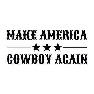 Make America Cowboy Again SVG Design, Cowboy America SVG USA SVG