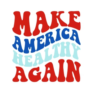 Make America Healthy Again SVG USA SVG